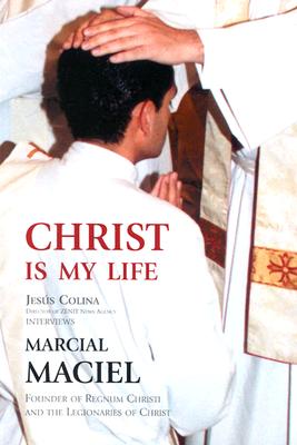 CHRIST IS MY LIFE