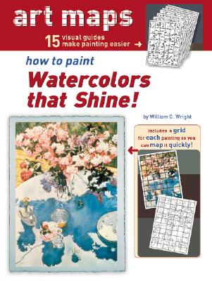 Image for How To Paint Watercolors That Shine! (15 ART MAPS)