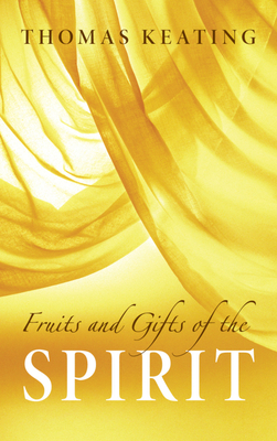 Image for Fruits and Gifts of the Spirit
