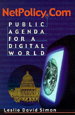 Image for NetPolicy.com: Public Agenda for a Digital World