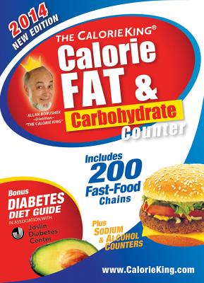The CalorieKing Calorie, Fat & Carbohydrate Counter 2014