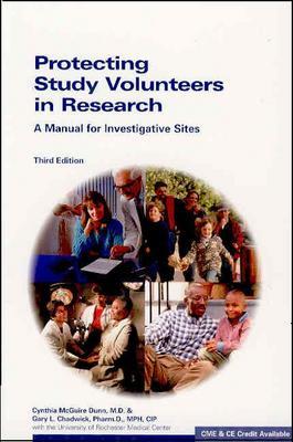 Protecting Study Volunteers in Research, Third Edition