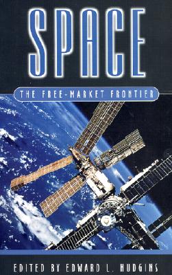 Space: The Free-Market Frontier