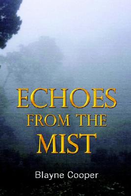 Image for Echoes from the Mist