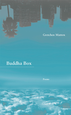 Buddha Box (New Issues Poetry)
