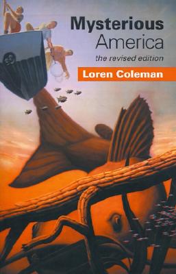 Mysterious America: the revised edition