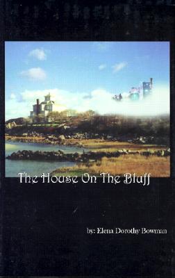 Image for House On The Bluff, The