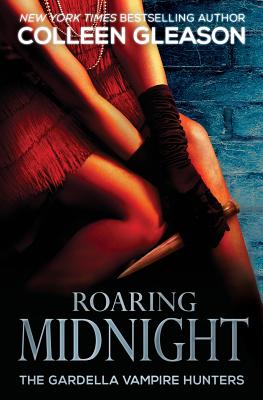 Roaring Midnight: Macey Book 1 (Gardella Vampire Hunters)