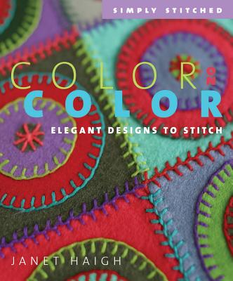 Color on Color (Simply Stitched series)