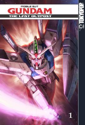 Image for "The Last Outpost, Book 1 (Mobile Suit Gundam G-Unit)"