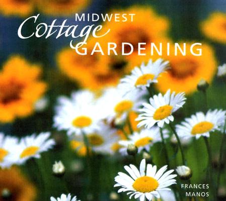 Image for Midwest Cottage Gardening