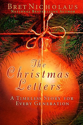 The Christmas Letters: A Timeless Story for Every Generation