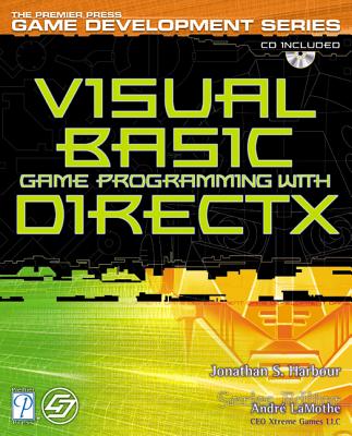 Visual Basic Game Programming with DirectX (The Premier Press Game Development Series)