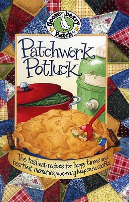 Patchwork Potluck Cookbook (Everyday Cookbook Collection)