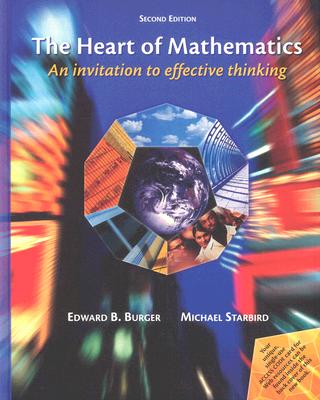 The Heart of Mathematics: An invitation to effective thinking
