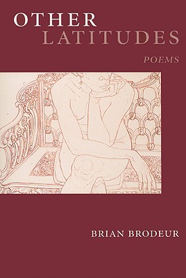 Other Latitudes (Akron Series in Poetry)