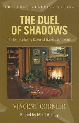 Duel of Shadows: The Extraordinary Cases of Barnabas Hildreth