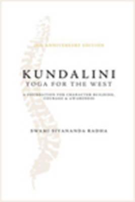 Kundalini: Yoga For The West