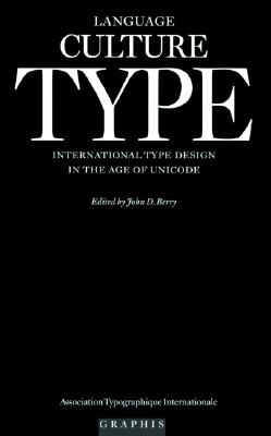 Language Culture Type: International Type Design in the Age of Unicode