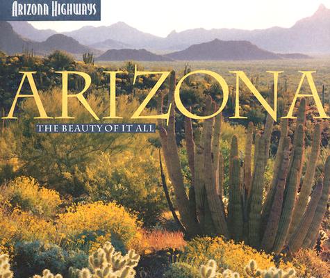 Image for Arizona: The Beauty of It All