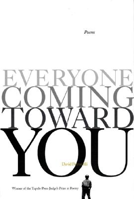 Everyone Coming Toward You