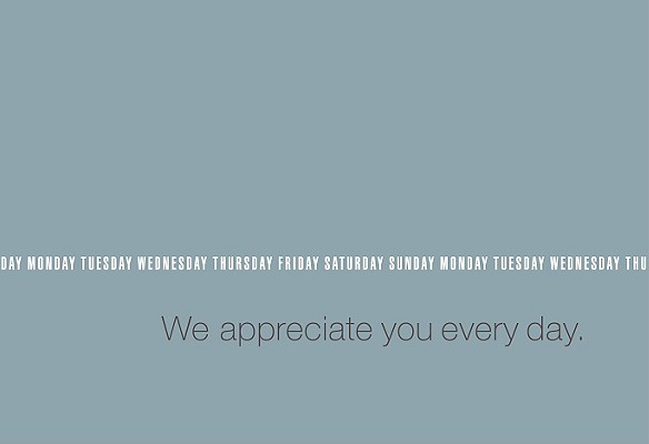 We Appreciate You Everyday