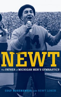 Newt: The Father of Michigan Men's Gymnastics