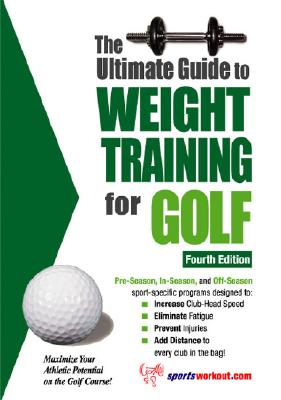 Image for Ultimate Guide to Weight Training for Golf Ultimate Guide to Weight Training for Golf