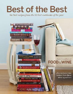 Image for BEST OF THE BEST THE BEST RECIPES FROM THE 25 BEST COOKBOOKS OF THE YEAR