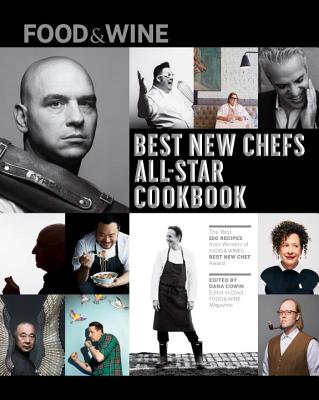 FOOD & WINE: 25 Best New Chef All-Star Cookbook