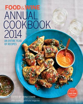 Food & Wine: Annual Cookbook 2014 (Food and Wine Annual Cookbook)