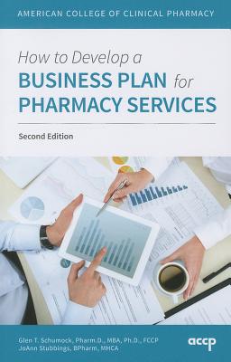 Image for How to Develop a Business Plan for Pharmacy Services How to Develop a Business Plan for Pharmacy Services