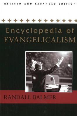 Image for Encyclopedia of Evangelicalism