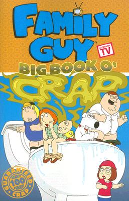 Image for Family Guy: A Big Book O' Crap