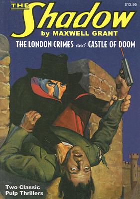 The Shadow #8: The London Crimes and Castle of Doom