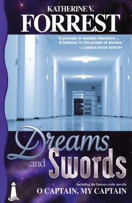 DREAMS AND SWORDS
