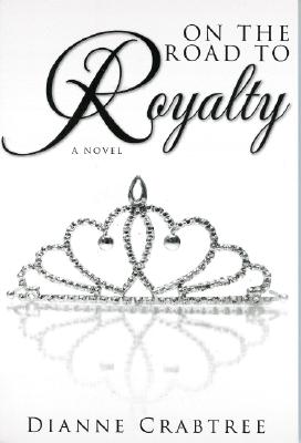 Image for On The Road To Royalty