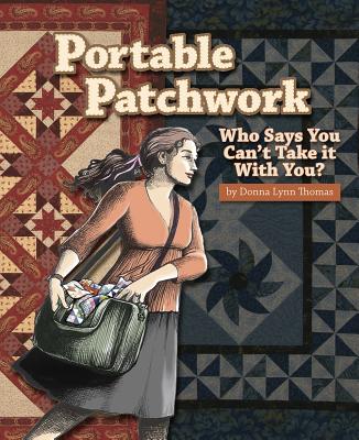 Portable Patchwork: Who Says You Can't Take it With You