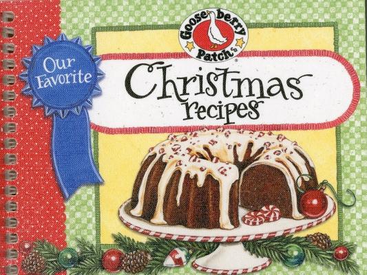 Our Favorite Christmas Recipes (Our Favorite Recipes Collection)