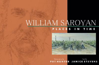 Image for William Saroyan: Places in Time