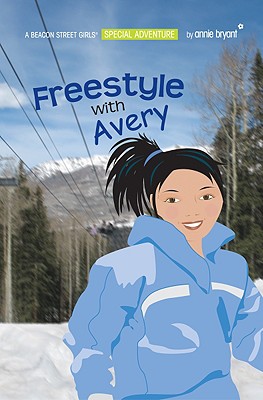 Image for Freestyle with Avery (Beacon Street Girls)