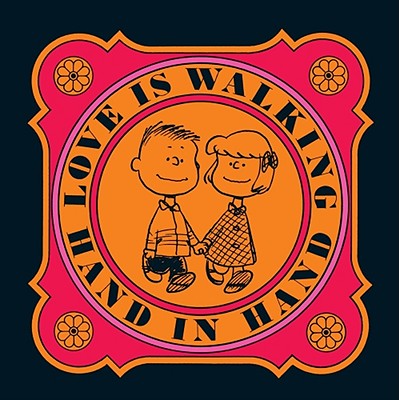 Love Is Walking Hand in Hand
