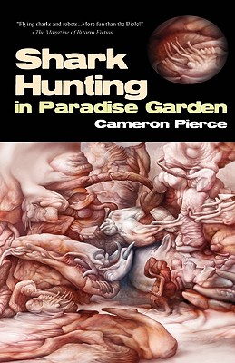 SHARK HUNTING IN PARADISE GARDEN