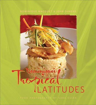 Dominique's Tropical Latitudes SIGNED