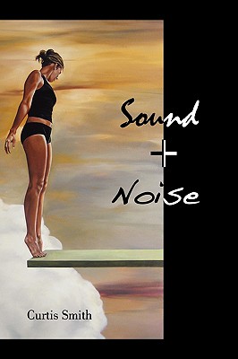 Sound + Noise