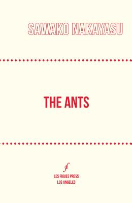 The Ants (Global Poetic Series)