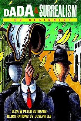 Dada and Surrealism For Beginners