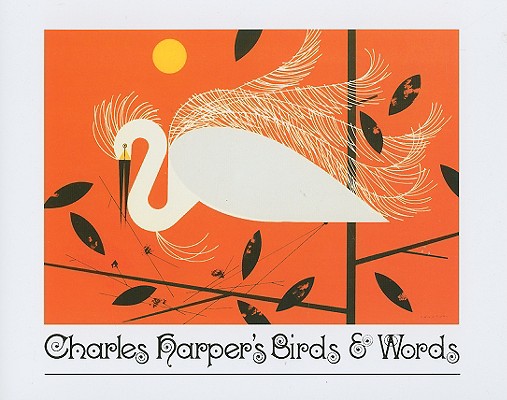 Charles Harper's Birds & Words