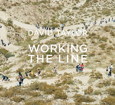 David Taylor: Working the Line