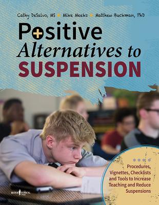 Image for Positive Alternatives to Suspension Positive Alternatives to Suspension